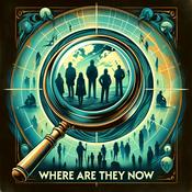 Podcast Where Are They Now