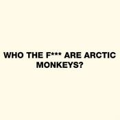 Podcast WHO THE F*** ARE ARCTIC MONKEYS?