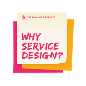 Podcast Why Service Design Thinking