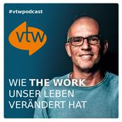 Podcast Wie The Work of Byron Katie unser Leben verändert hat. Der vtw Podcast.