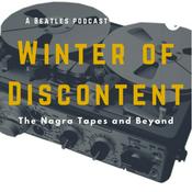 Podcast Winter of Discontent - A Beatles Podcast