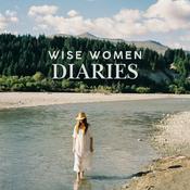 Podcast WISE WOMEN DIARIES
