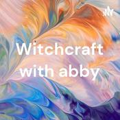Podcast Witchcraft with abby