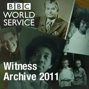 Podcast Witness History: Archive 2011