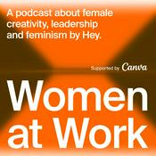 Podcast Women at Work