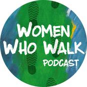 Podcast Women Who Walk