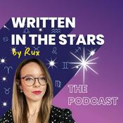 Podcast Written in the Stars by Rux: The Podcast