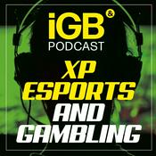 Podcast XP Esports & Gambling Podcast