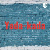 Podcast Yada-kada