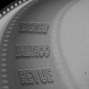 Podcast Yesteryear Ballyhoo Revue