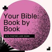 Podcast Your Bible: Book by Book