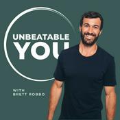 Podcast Unbeatable You with Brett Robbo