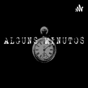 Alguns Minutos Podcast
