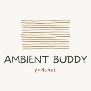 Ambient Buddy