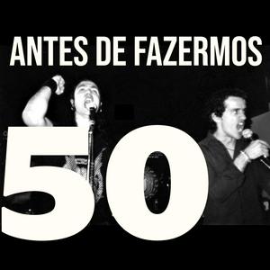 Ouça Antes de fazermos 50 na aplicação