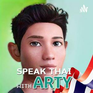 Ouça Speak THAI with Arty na aplicação