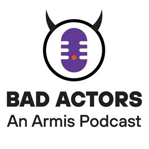 Bad Actors