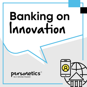 Banking on Innovation