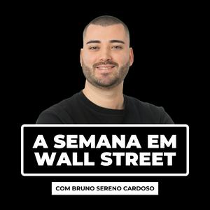 A Semana em Wall Street