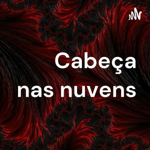 Cabeça nas nuvens