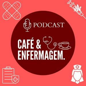 Café & Enfermagem