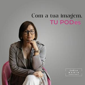 Com a tua imagem, TU PODes