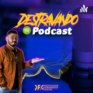 Ouça Destravando Podcast na aplicação