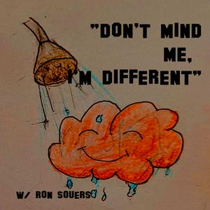 "Don't Mind Me, I Just Have ADHD!"