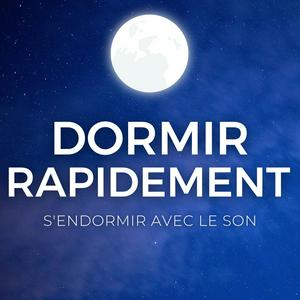 DORMIR RAPIDEMENT 😴 - S'Endormir avec le Son