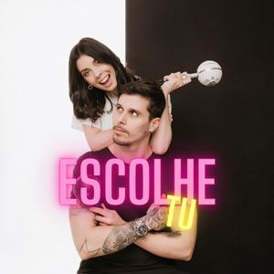 Ouça Escolhe Tu na aplicação
