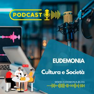 Eudemonìa Podcast con Libero Gentili