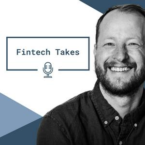 Fintech Takes