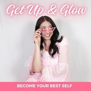 Get Up and Glow