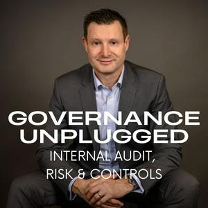 Governance Unplugged - Internal Audit, Risk & Controls