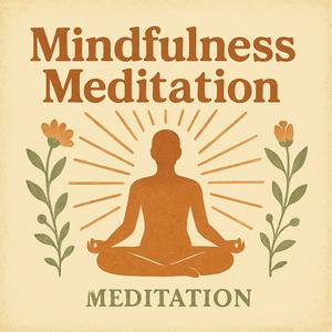 Mindfulness Meditation