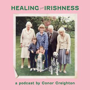 Healing From Irishness