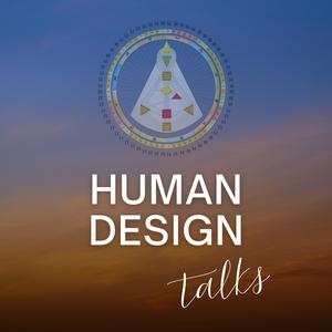 Human Design Talks