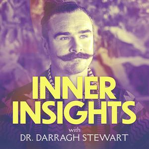 Inner Insights with Dr. Darragh Stewart