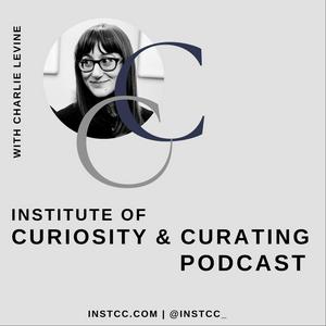Ouça Institute of Curiosity & Curating Podcast na aplicação