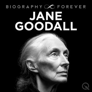 Jane Goodall Biography Forever