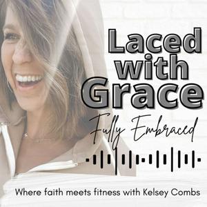 Laced with Grace, Fully Embraced