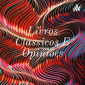 Livros Classicos E Opiniões