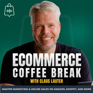 Ecommerce Coffee Break – The Ecom Marketing & Sales Podcast