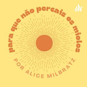 Meditação guiada e rápida por Alice Milbratz