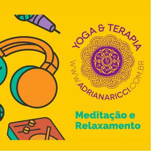 Meditação Guiada - Adriana Ricci
