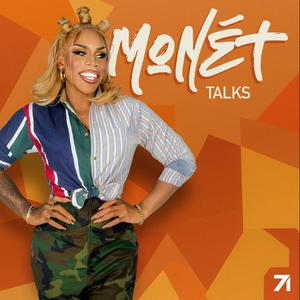 Monét Talks with Monét X Change