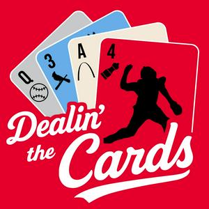 Dealin' the Cards: A St. Louis Cardinals Podcast