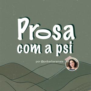 Prosa com a Psi