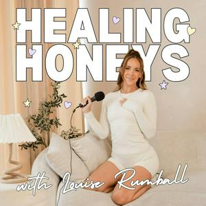Healing Honeys (formerly OPENHOUSE with Louise Rumball)