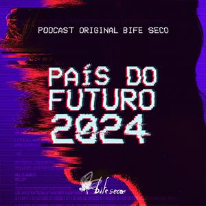 País do Futuro 2024